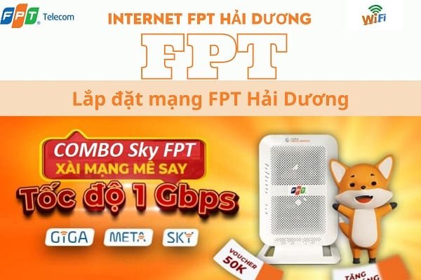 Lắp Mạng FPT Hải Dương