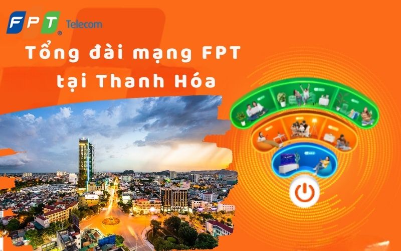 Lắp Mạng FPT Thanh Hóa